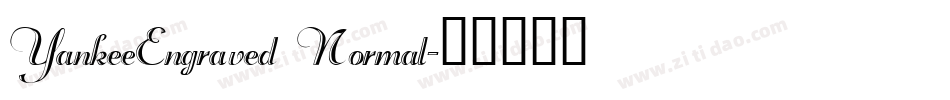 YankeeEngraved Normal字体转换